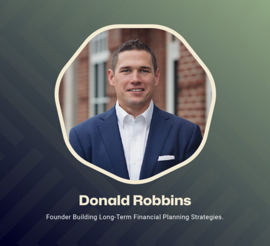 Donald Robbins Professional Advisor Providing Trusted Wealth Guidance